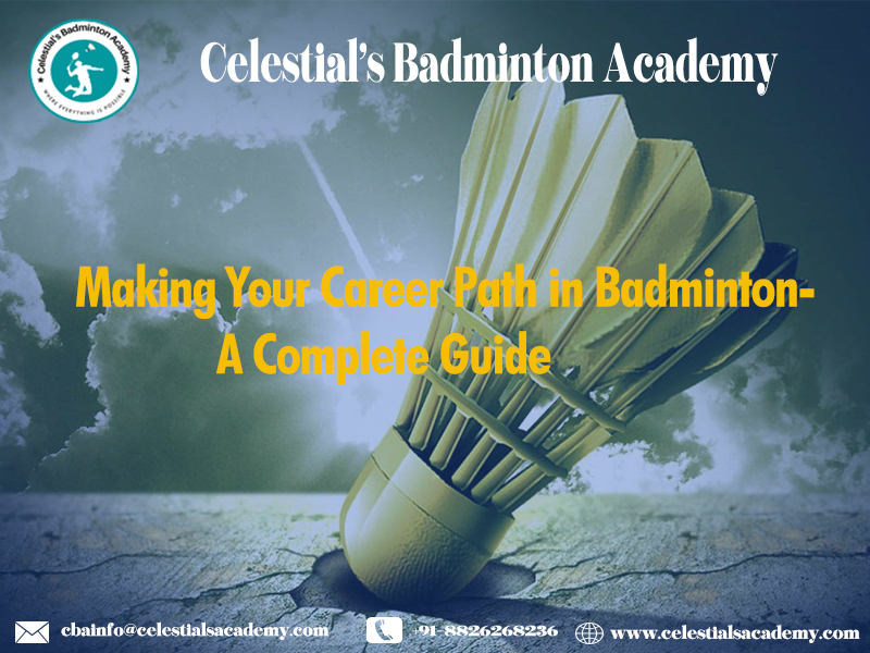 Making Your Career Path in Badminton- A Complete Guide